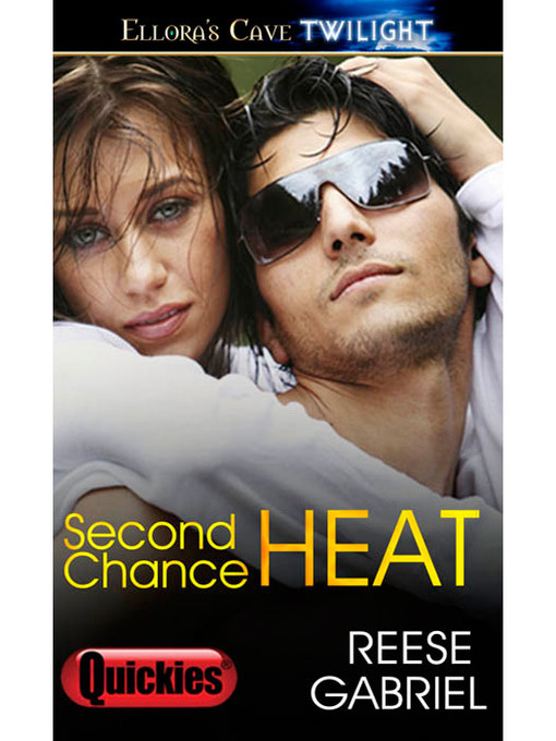 Title details for Second Chance Heat by Reese Gabriel - Available